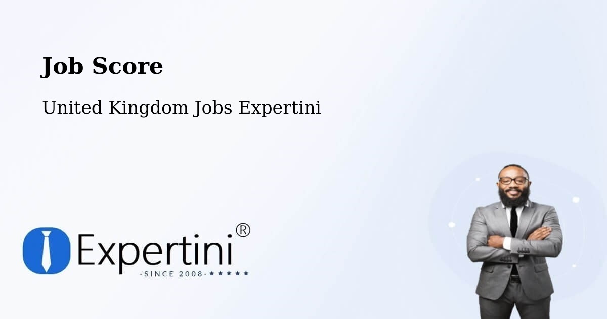 Job Score & Job Description Score Tool – Ruislip - United Kingdom Jobs Expertini